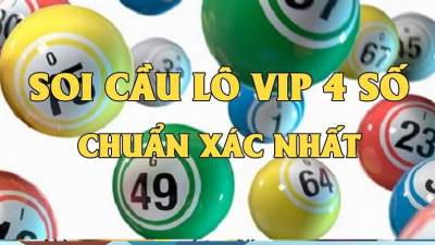 Cách bắt lô 4 số víp dễ trúng thưởng nhất cho mọi người chơi